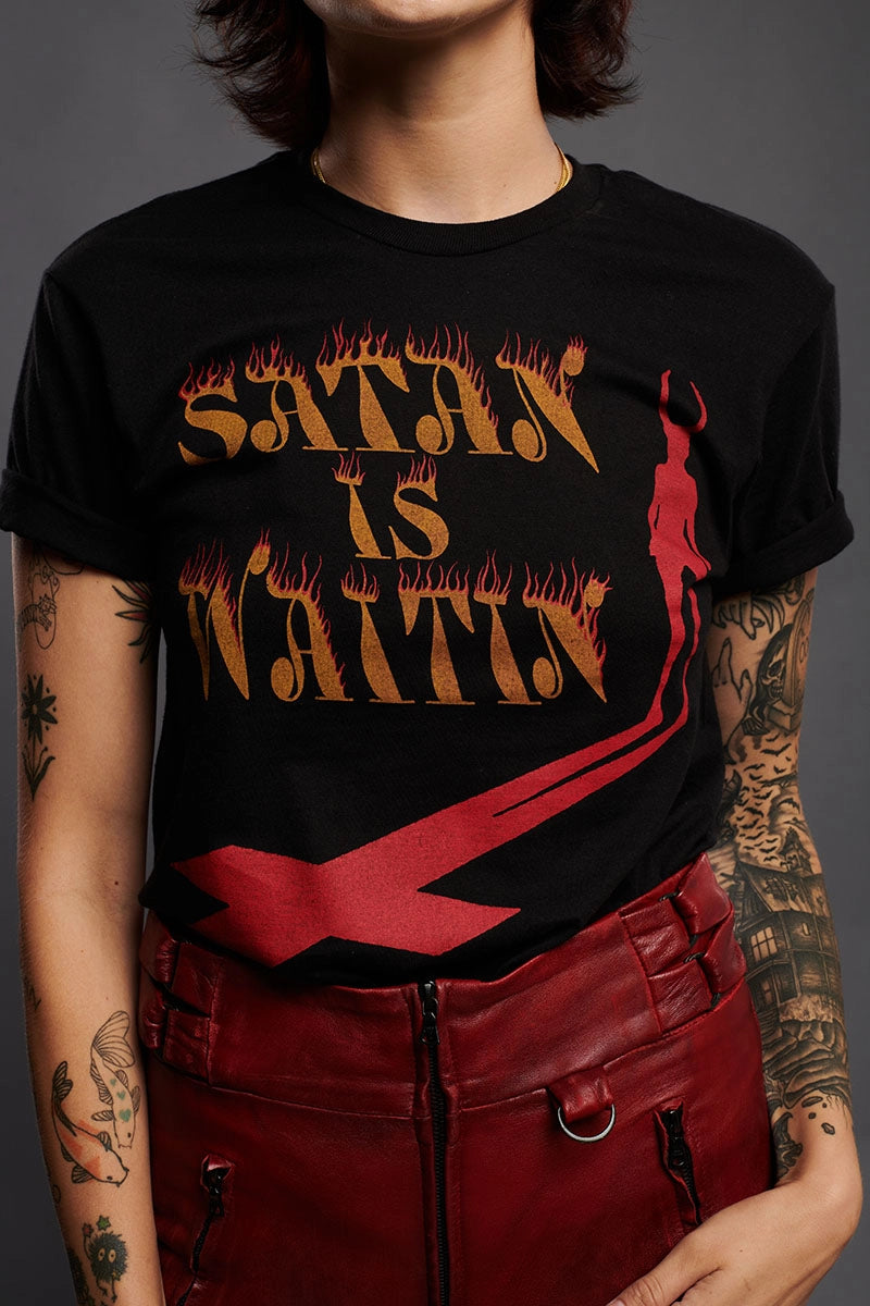 Satan Is Waitin&#39; Tee