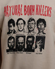 Natural Born Killers Crewneck